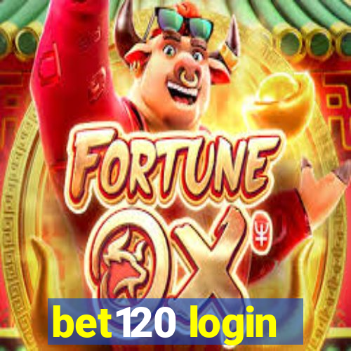 bet120 login